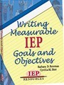 Writing Measurable Goals and Objectives, by Barbara Bateman