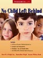 Wrightslaw: No Child Left Behind