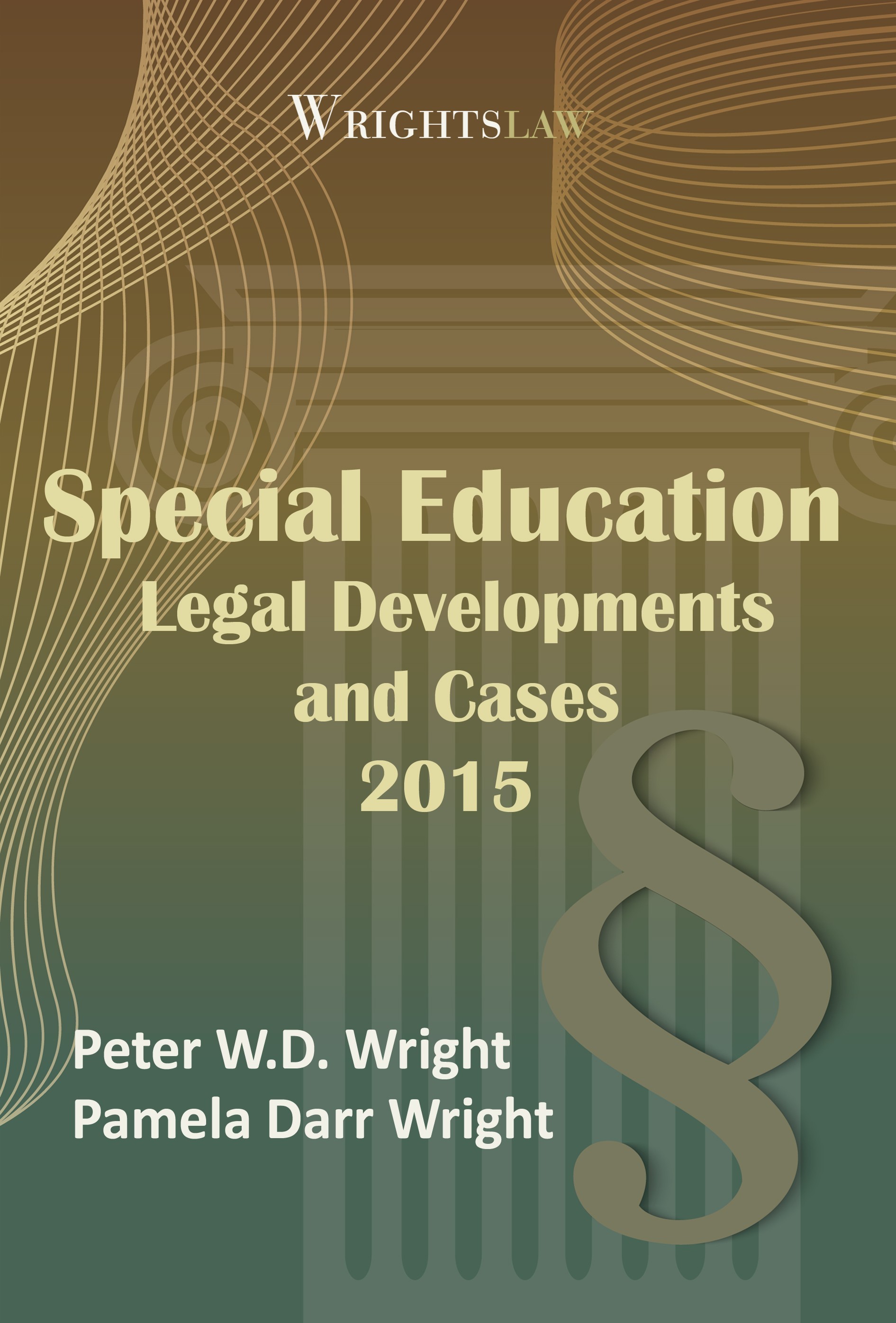 Wrightslaw Special Education Legal Developments and Cases 2015