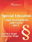 Wrightslaw Special Education Legal Developments and Cases 2017
