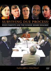 Surviving Due Process: When Parents and the School Board Disagree (DVD Video)