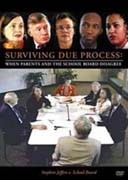 Surviving Due Process: When Parents & the School Board Disagree - Stephen Jeffers v. School Board - produced by Harbor House Law Press, Inc.