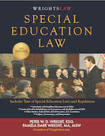 Wrightslaw: Special Education Law, 3rd Edition, by Pam and Pete Wright