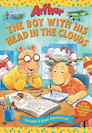 Arthur: The Boy with his Head in the Clouds