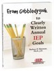 From Gobbledygook to Clearly Written Annual IEP Goals