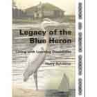 Cover of Legacy of the Blue Heron: Living with Learning Disabilities 