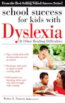 Cover of School Success for Kids with Dyslexia