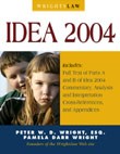 Wrightslaw: IDEA 2004 by Peter W. D. Wright & Pamela Darr Wright