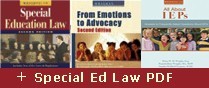 Wrightslaw: Special Education Law, 2nd Edition, From Emotions to Advocacy, 2nd Edition, and Wrightslaw: All About IEPs