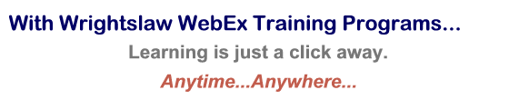 Wrightslaw WebEx Training